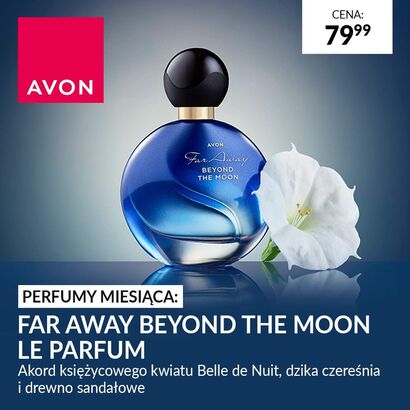 Far Away Beyond The Moon Perfumy